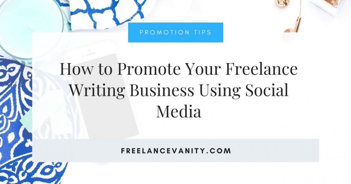 promote freelance social media