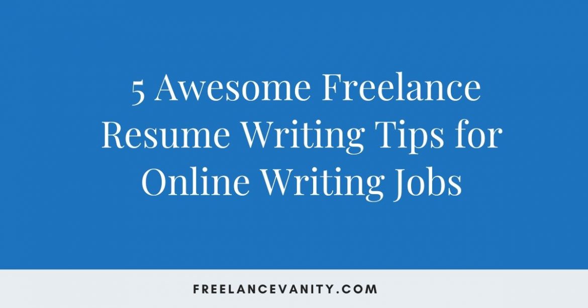 freelance resume writing tips